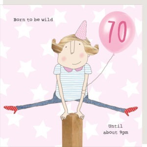 Girl 70th Birthday Card Wild