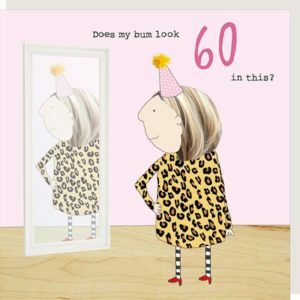 Girl 60th Birthday Card Bum