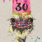 30th Birthday Ostrich Card