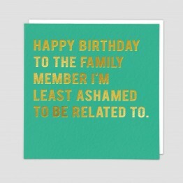 Ashamed Birthday Card